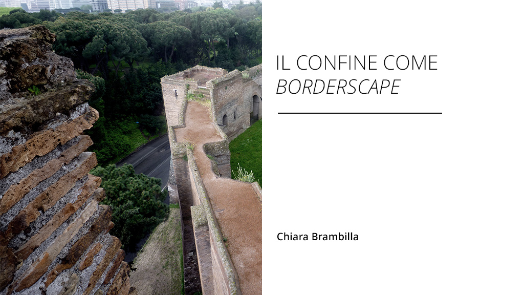 Il Confine come Borderscape